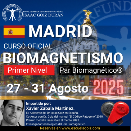 Reserva Curso acreditado de Biomagnetismo y Par Biomagnético 1er Nivel - impartido por Xabier Zabala, Madrid  2025